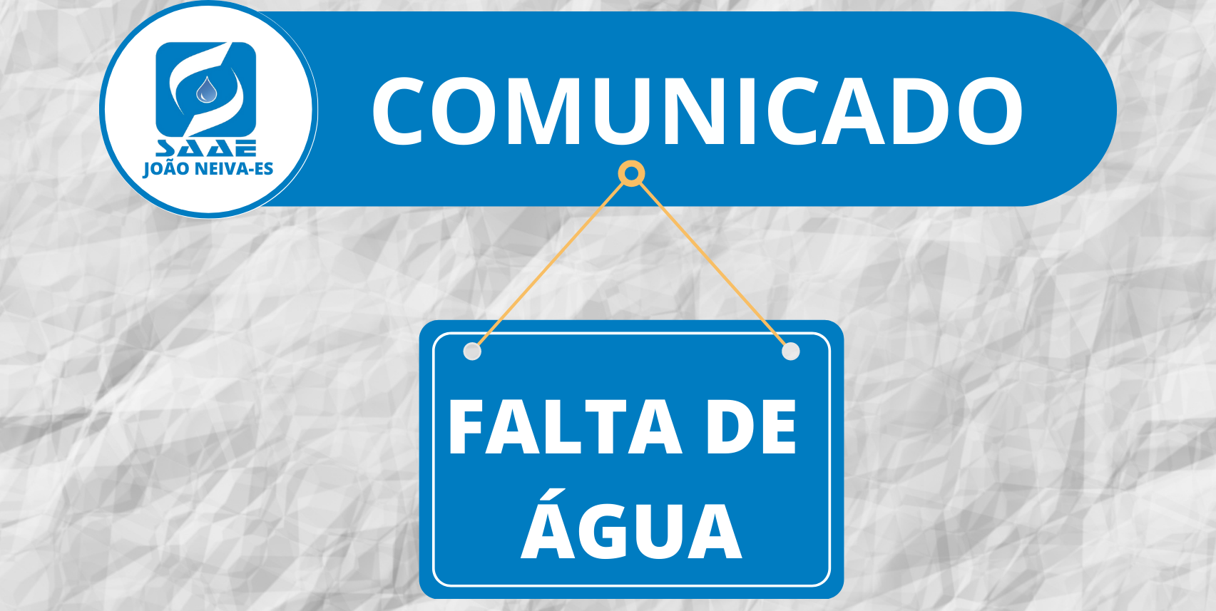 COMUNICADO DE FALTA  DE ÁGUA - SANTO AFONSO